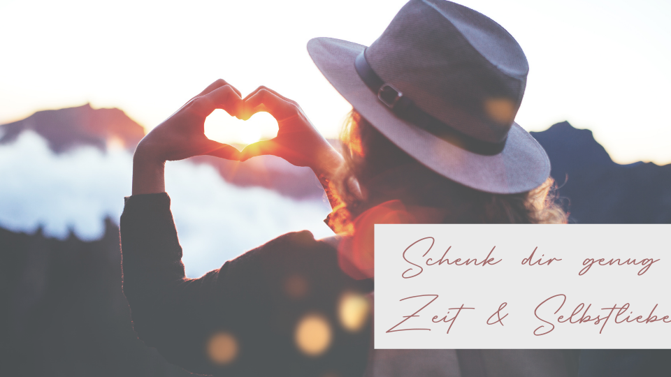 Schenk dir Selbstliebe Schenk dir Selbstliebe