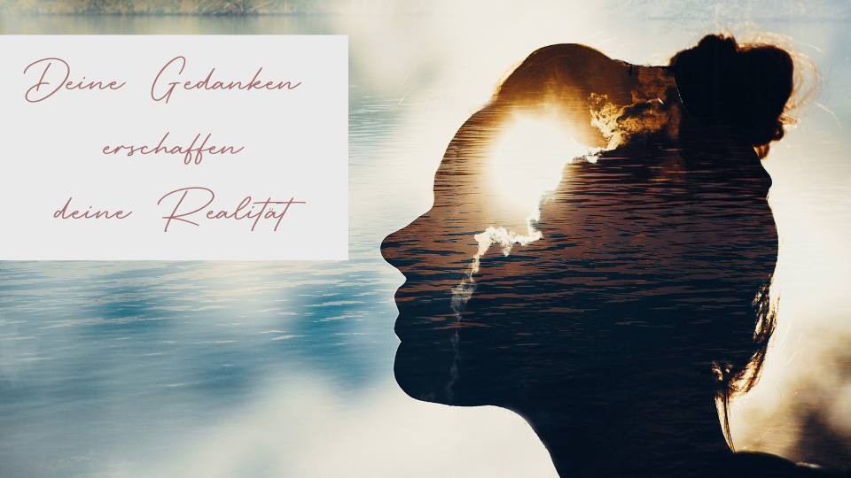 Die 7 hermetischen Gesetze: Deine Gedanken erschaffen deine Realität Deine Gedanken erschaffen deine Realität